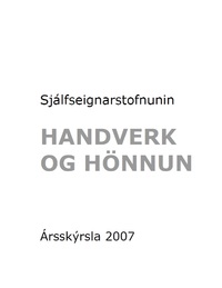 Ársskýrsla Handverks og hönnunar 2007