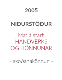 Mat á starfi HANDVERKS OG HÖNNUNAR og tillögur að stuðningi við handverks- og listiðnaðarfólk í framtíðinni ǀ unnin af stjórn HANDVERKS OG HÖNNUNAR árið 2002 