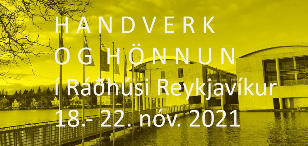 HANDVERK OG HÖNNUN í Ráðhúsi Reykjavíkur