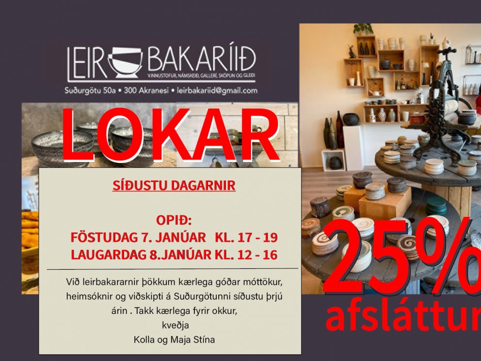 Leirbakaríið - síðustu opnunardagar
