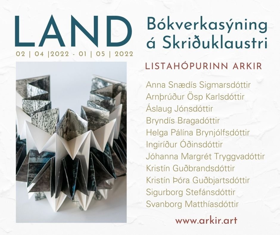 LAND - bókverkasýning á Skriðuklaustri