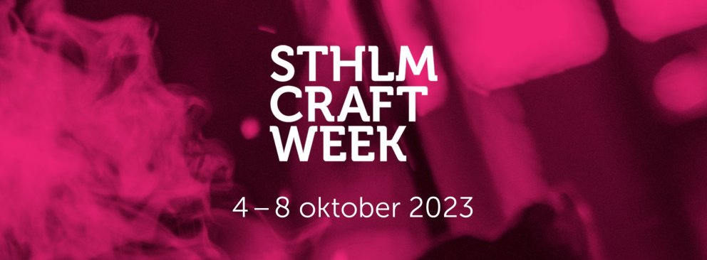 Stockholm Craft Week í október