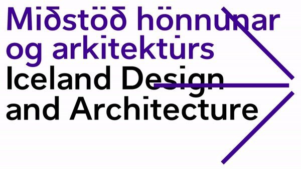 Hönnunarmiðstöð Íslands verður Miðstöð hönnunar og arkitektúrs