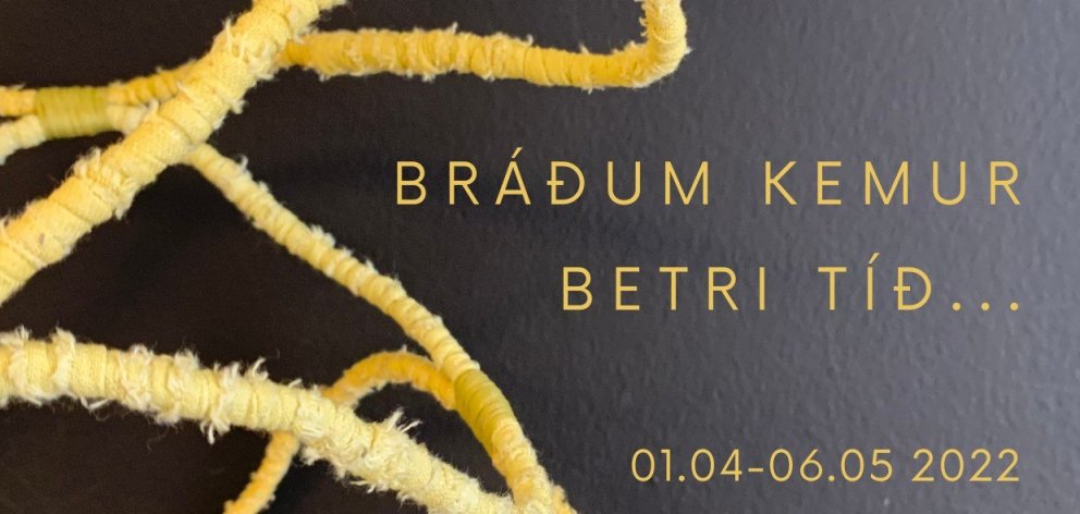 Bráðum kemur betri tíð…