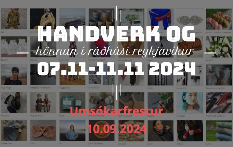 HANDVERK OG HÖNNUN í Ráðhúsi Reykjavíkur 2024 - Opið fyrir umsóknir