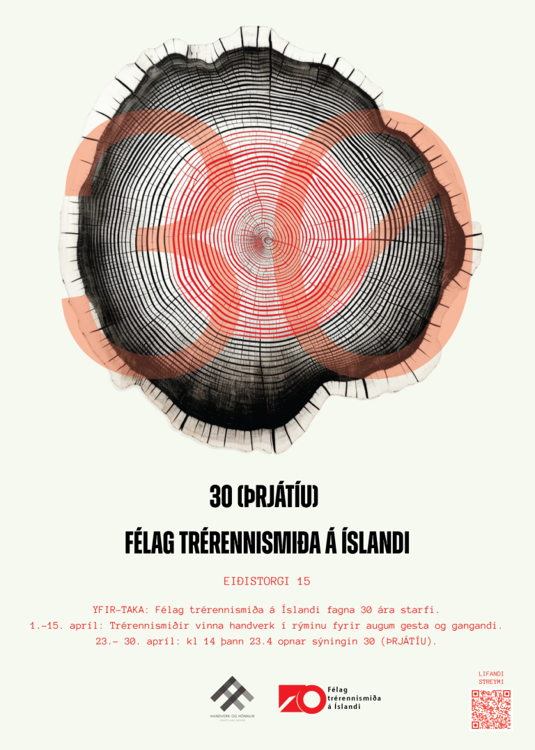 30 (þrjátíu) - Félag trérennismiða á Íslandi tekur yfir Handverk og hönnun!